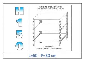 IN-B3696030B Estante con 3 estantes lisos fijación de pernos dim cm 60x30x150h